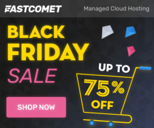 FastComet Black Friday Deals